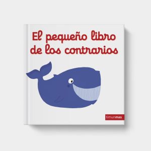 El Pequeño Libro de los Contrarios